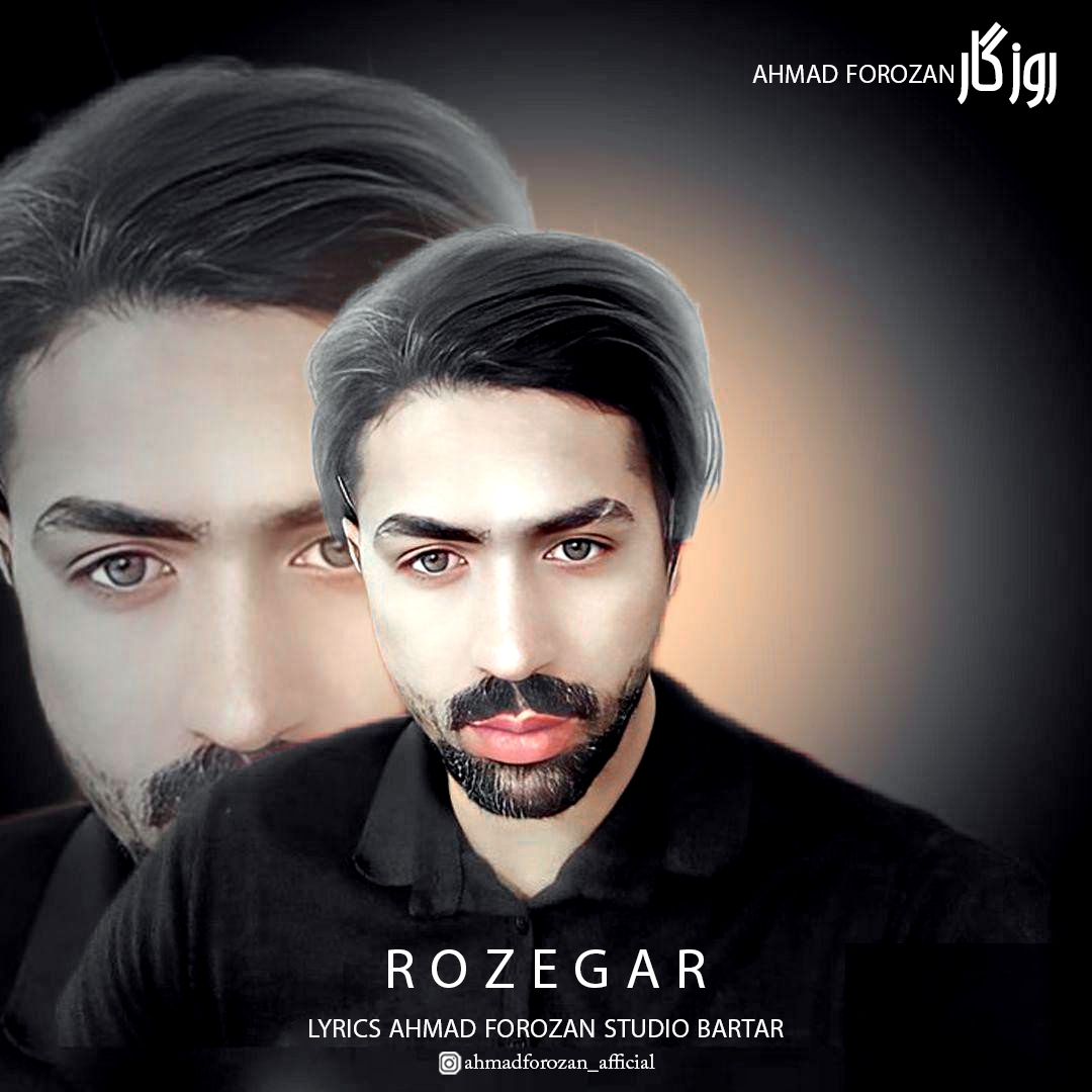 Ahmad Forozan – Rozegar 2